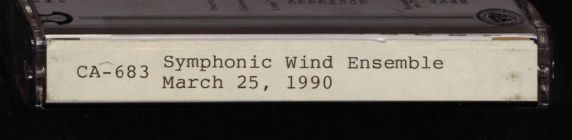 Symphonic Wind Ensemble. March 25, 1990 : William W. Wiedrich, conductor.